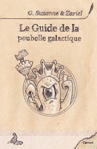 Le Guide de la poubelle galactique