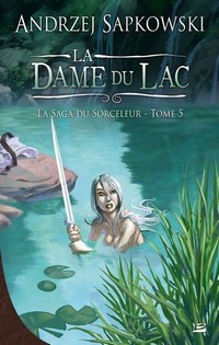La Dame du Lac
